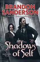 Shadows of self: A Mitsborn novel