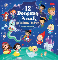 12 Dongeng Anak Sebelum Tidur