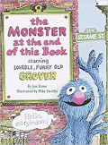 The Monster at the End of This Book (Sesame Street) (Big Bird's Favorites Board Books)