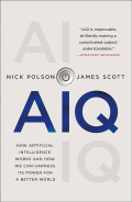 AIQ : how artificial intelligence works and how we can harness its power for a better world