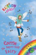 Rainbow Magic: Carrie the Snow Cap Fairy : The Green Fairies Book 7