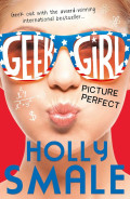 Geek Girl : picture perfect