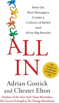 All In : how the best managers create a culture of belief and drive big results