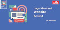 Jago Membuat Website & SEO : panduan SEO terapan untuk wesite HTML dan site builder mobirise