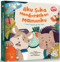 AKU SUKA MEMBERESKAN MAINANKU (BOARDBOOK)