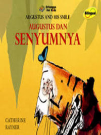 Augustus and His Smile = Augustus dan Senyumnya