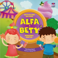 Bertualang Bersama Alfa Dan Bety 2 : mengenal bentuk