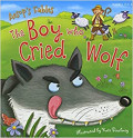 The Boy Who Cried Wolf