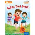 Bukan Bola Biasa