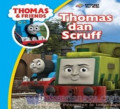 Buku Thomas & Friends: Thomas Dan Scruff