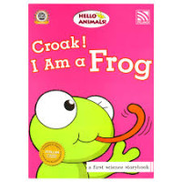 Croak! I Am a Frog (big books)