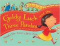 Goldy Luck and the three pandas