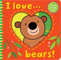 I Love Bears!