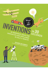 Inventions in 30 Seconds