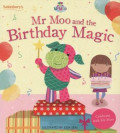 Mr Moo and the Birthday Magic