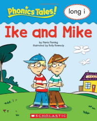 Phonics Tales: Spike and Mike (Long I)