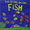 Ten Splishy, Splashy Fish