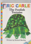 The Foolish Tortoise