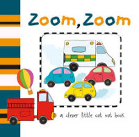 Zoom, Zoom Cut Out Board Book