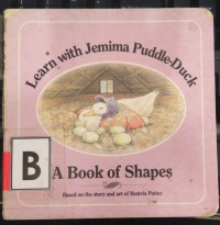 Learn with Jemima Puddle-Duck: A Book of Shapes