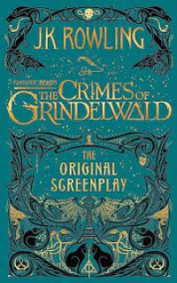 Fantastic Beasts : the crimes of Grindelwald