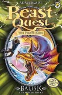 Beast Quest: 43: Balisk the Water Snake