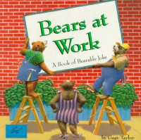 Bears at Work