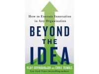 Beyond the idea: How to execute innovation in any organization