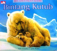 Selamatkan Kami: Bintang Kutub