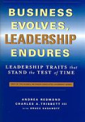 Business evolves, leadership endures: Leadership traits that stand the test of time