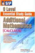 O level essential study guide: Additional mathematics (Calculus)