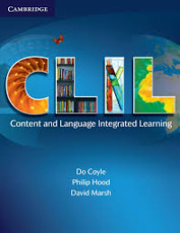 CLIL : Content and Language Integrated Learning