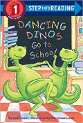 Dancing Dinos Go to School