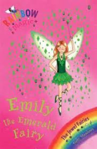 Rainbow Magic: Emily the Emerald Fairy : The Jewel Fairies Book 3