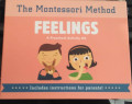 The Montessori Method FEELINGS A Preschool Activity Kit