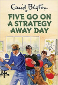 Five Go On A Strategy Away Day