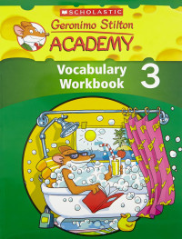 Geronimo Stilton Academy Vocabulary Workbook Level 3