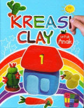 Kreasi Clay untuk anak