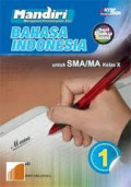 Bahasa Indonesia untuk SMA/MA kelas X