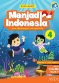 Menjadi Indonesia : Cerita petualangan Doni dan Nesia 4 (Buku Murid)