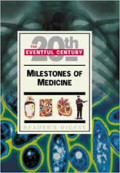 Milestones of medicine