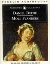 The fortunes and misfortunes of the famous Moll Flanders