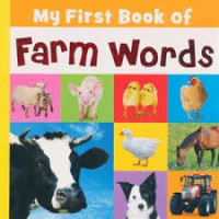 My First Book of Farm Words