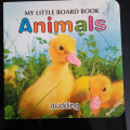 My Little Board Book: Animals duckling