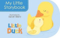 My Little Storybook Little Duck