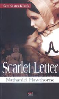 Seri Sastra Klasik: Scarlet Letter