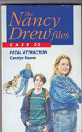 The Nancy Drew Case 22 : fatal attraction