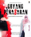 Goyang Penasaran : naskah drama & catatan proses