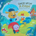 Once Upon a Rain The Adventure of Aki, Mel, and Miro