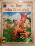 The Boy Who Cried Wolf